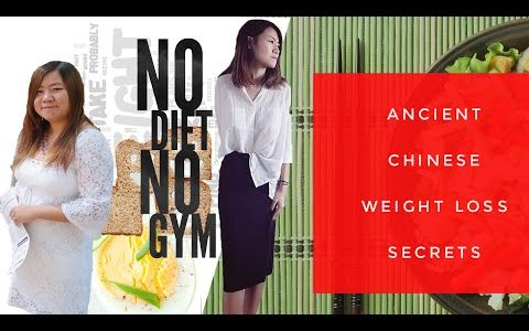 Traditional Chinese Diet For Weight Loss : Top Tips to Lose Weight Without Exercise (part1)