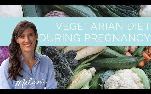 Vegetarian diet during pregnancy: is it safe? | Nourish with Melanie #51