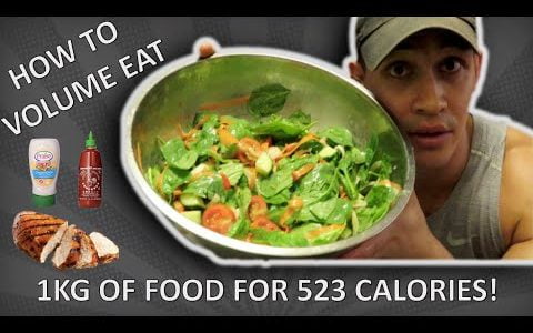 FAT LOSS HACKS – HOW TO VOLUME EAT