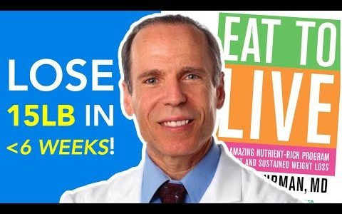 Dr Fuhrman’s Top 10 Weight Loss Tips – Eat To Live