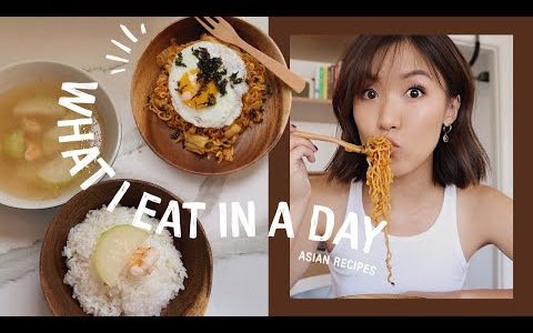 WHAT I EAT IN A DAY: ASIAN RECIPES 🍜
