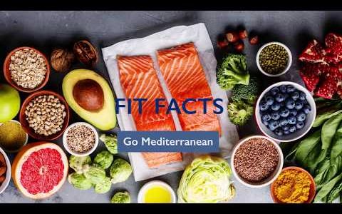 Fit Facts: Benefits of a Mediterranean Diet