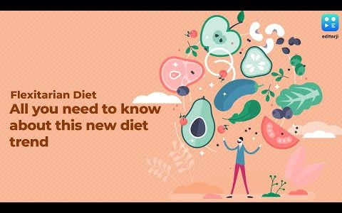 Flexitarian Diet: All you need to know about this new diet trend