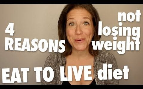 4 Reasons You’re Not Losing Weight on the Eat to Live Nutritarian Diet