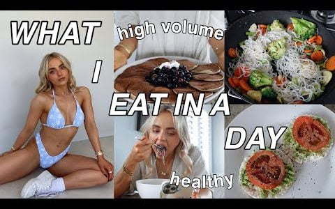 WHAT I EAT IN A DAY | HIGH VOLUME EATING | HEALTHY MEALS | NEW FITNESS GOALS? | Conagh Kathleen